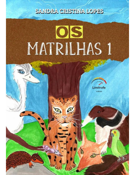 Os Matrilhas I