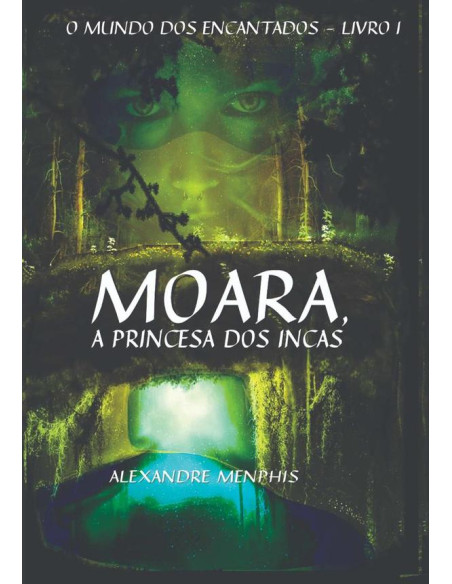 Moara, A Princesa Dos Incas