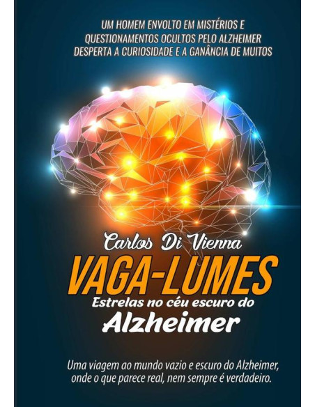 Vaga-lumes:Estrelas no céu escuro do Alzheimer