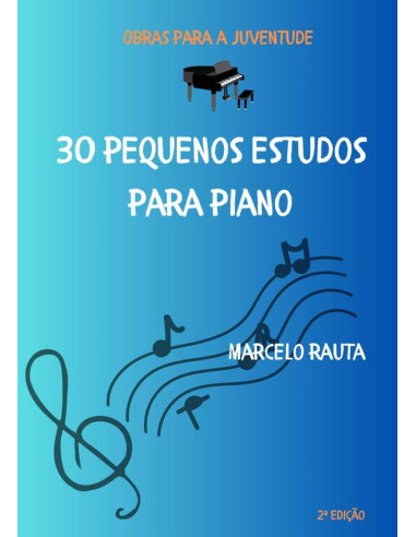 30 Pequenos Estudos Para Piano