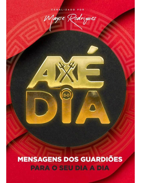 Axé Do Dia:Mensagens dos Guardiões