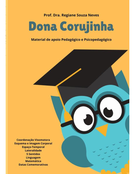 Dona Corujinha:Material de Apoio Pedagógico e Psicopedagógico