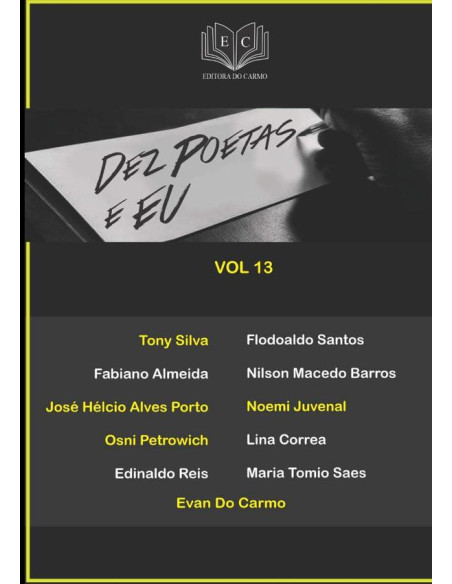 Dez Poetas E Eu Vol 13