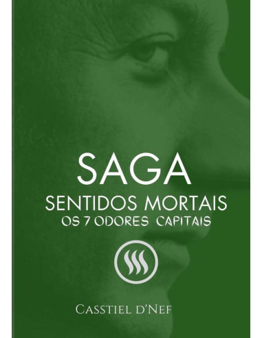 Sentidos Mortais:Os sete odores capitais