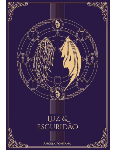 Luz & Escuridão:Livro 1 da trilogia