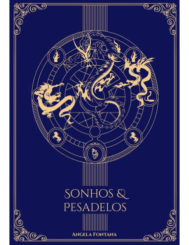 Sonhos & Pesadelos:Livro 3 da trilogia