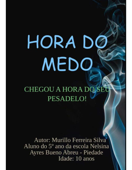 Hora Do Medo:Chegou a hora do seu pesadelo!