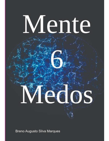 Mente 6 Medos