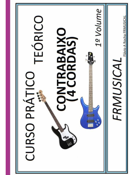 Curso Prático Teórico Contrabaixo 4 Cordas:Contrabaixo 4 Cordas