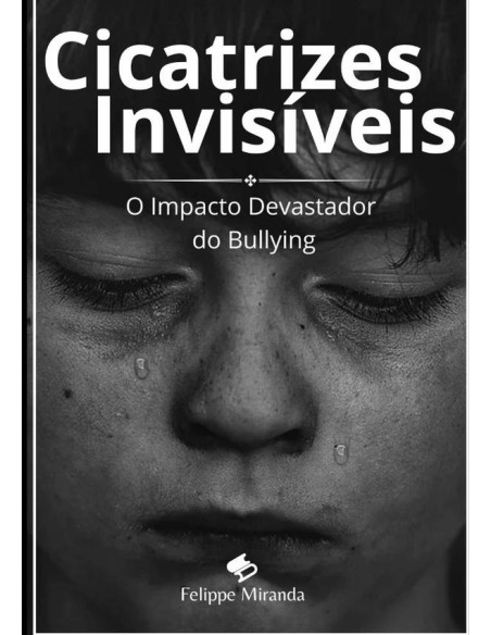 Cicatrizes Invisíveis:O Impacto Devastador do Bullying