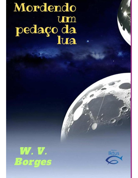 Mordendo Um Pedaço Da Lua