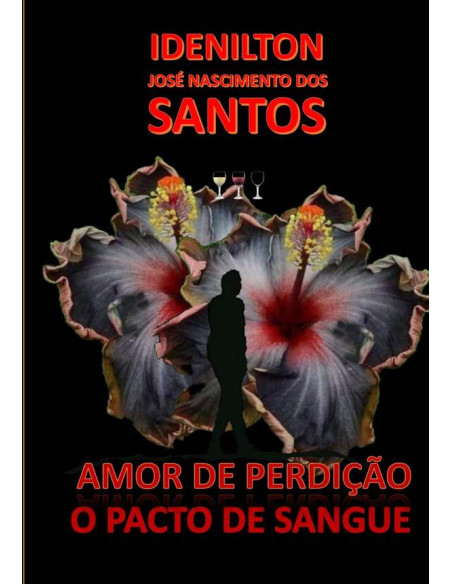 Amor De Perdição: O Pacto De Sangue.