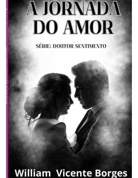 A Jornada Do Amor