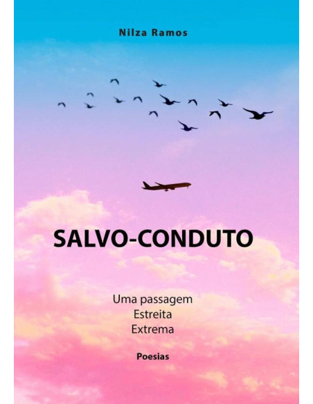 Salvo-conduto?:Uma passagem, Estreita, Extrema