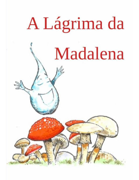 A Lágrima Da Madalena