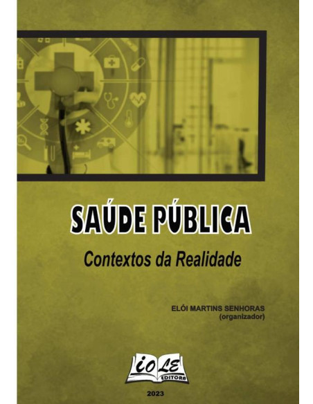 Saúde Pública: Contextos Da Realidade