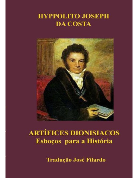 Artífices Dionisíacos:Um Esboço para a História