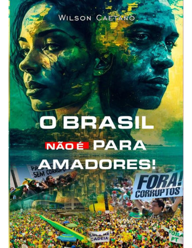 O Brasil Não É Para Amadores