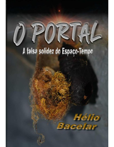 O Portal:A falsa solidez do espaço-tempo