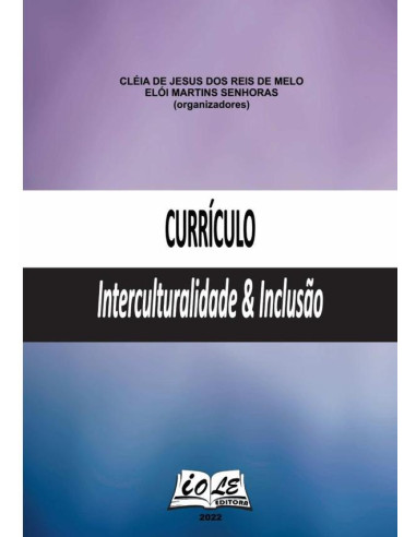 Currículo: Interculturalidade & Inclusão