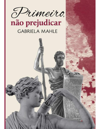 Primeiro, Não Prejudicar