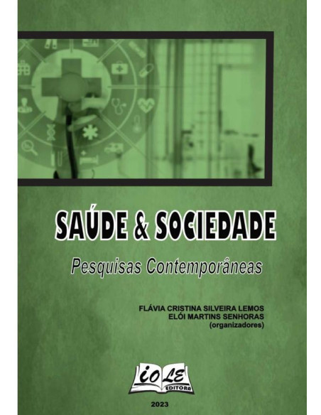 Saúde & Sociedade: Pesquisas Contemporâneas