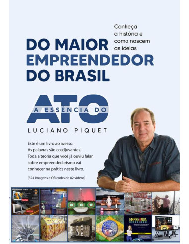 A Essência Do Ato:Do maior empreendedor do Brasil