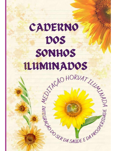 Caderno Dos Sonhos Iluminados:CADERNO DE EXERCÍCIOS