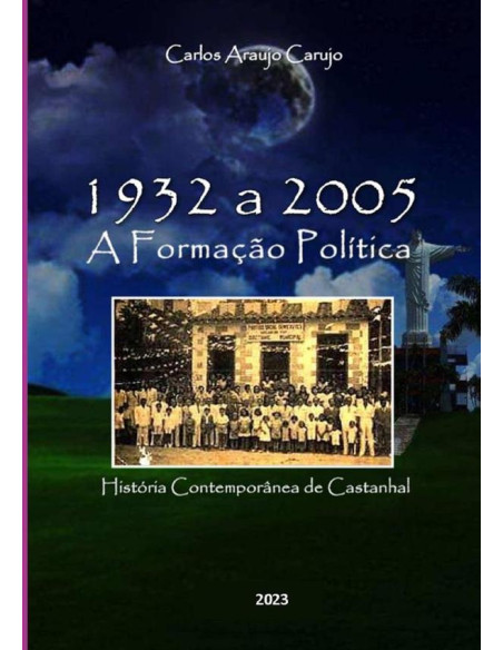 Castanhal - A Formação Política:História Política