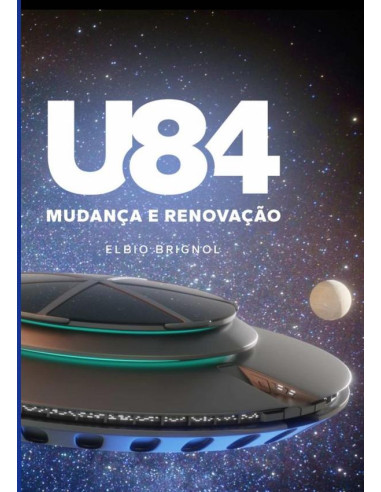 U84 Mudança E Renovação