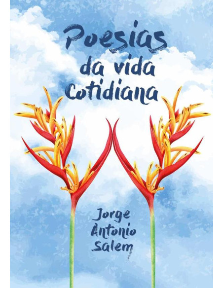 Poesias Da Vida Cotidiana