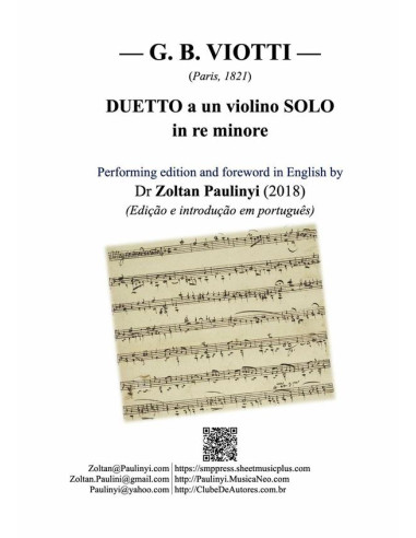 Duetto A Un Violino Solo In Re Minore (dueto Para Um Violino Só Em Ré Menor, Prefácio Em Português), Duet For Solo Violin In D Minor (foreword In English) Ed. Zoltan Paulinyi:Partitura