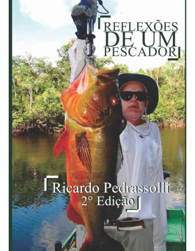 Reflexões De Um Pescador