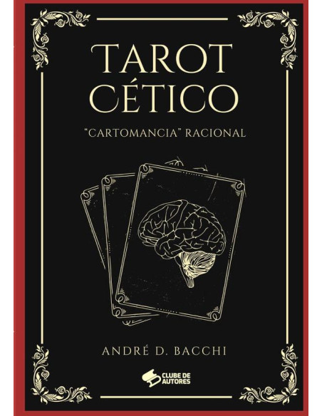 Tarot Cético:"Cartomancia" Racional