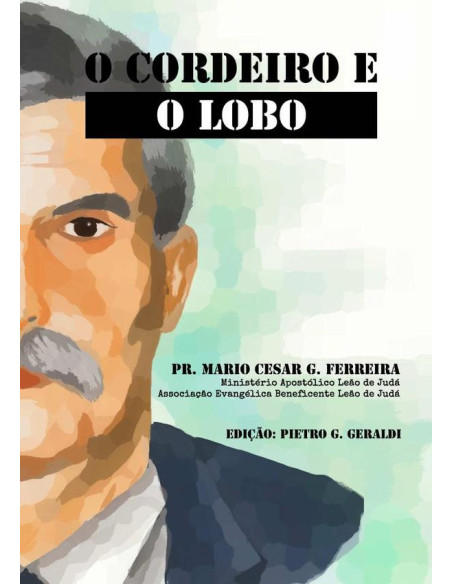 O Cordeiro E O Lobo