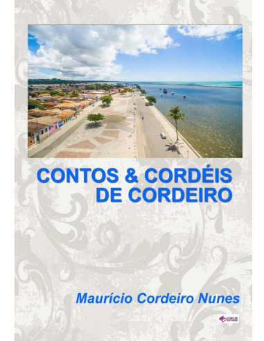 Contos E Cordéis De Cordeiro