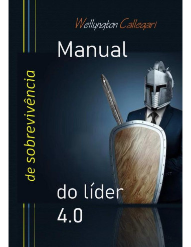 Manual De Sobrevivencia Do Lider 4.0