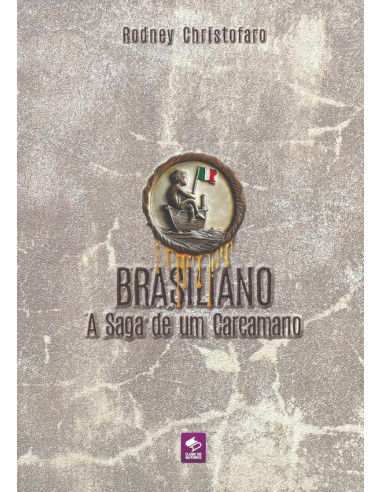 Brasiliano:A Saga de um Carcamano