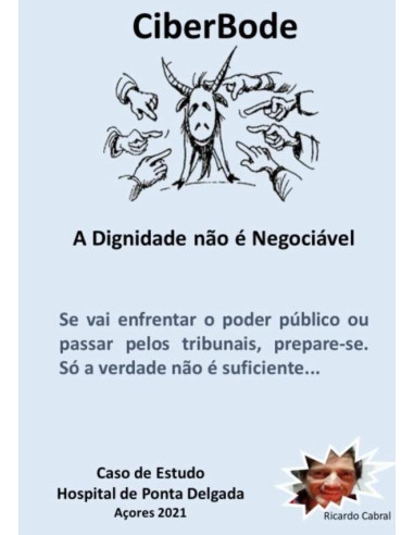 Ciberbode:A Dignidade não é Negociável