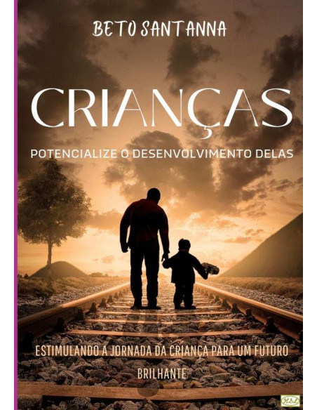 Crianças:Potencialize o desenvolvimento delas