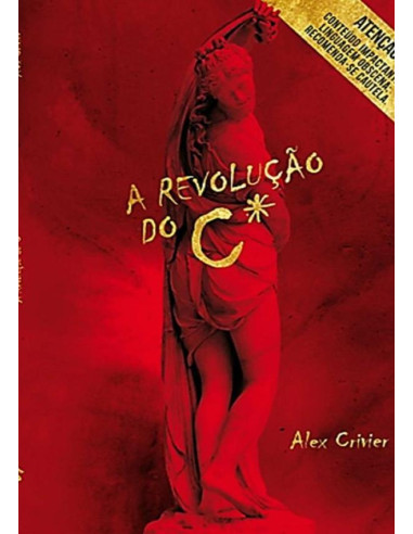 A Revolução Do C*