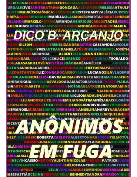 Anônimos Em Fuga