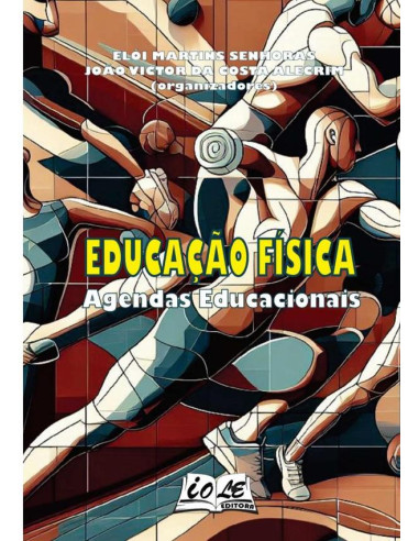 Educação Física: Agendas Educacionais