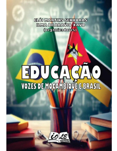 Educação: Vozes De Moçambique E Brasil