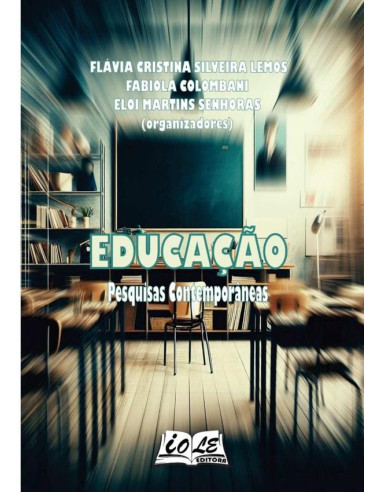 Educação: Pesquisas Contemporâneas