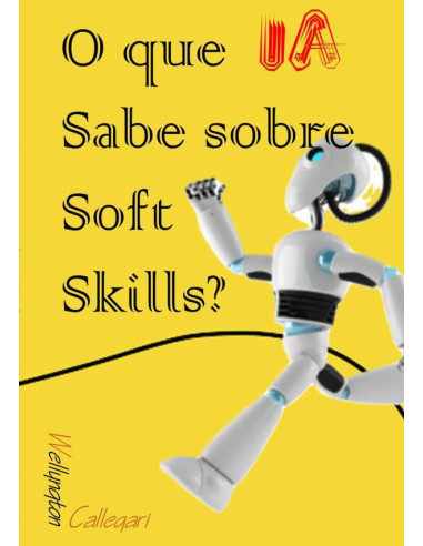 O Que Ia Sabe Sobre Soft Skills?