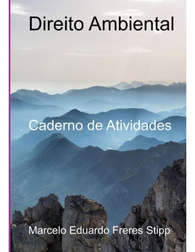 Direito Ambiental:Caderno de Atividades