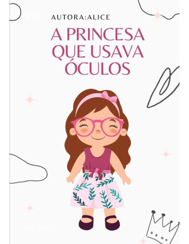 A Princesa Que Usava Óculos