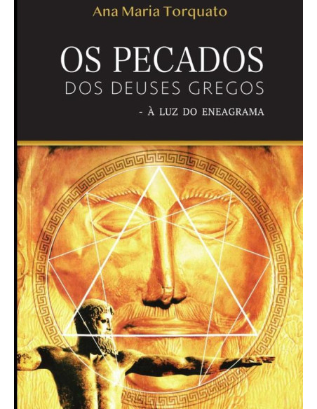 Os Pecados Dos Deuses Gregoe:À luz do Eneagrama