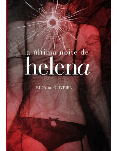 A Última Noite De Helena